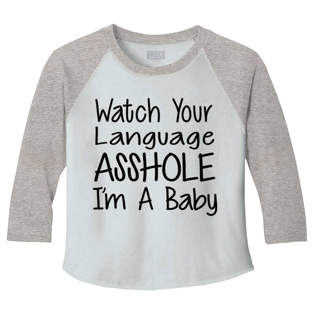Watch The Language Toddler Baseball-Direct To Garment Print-Brisco Baby