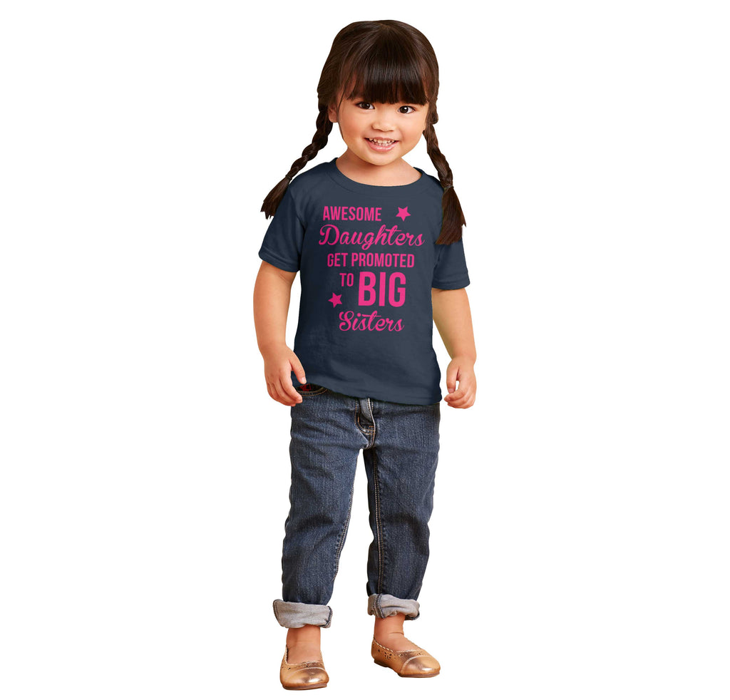 Awesome Daughter Promote Big Sisters Infant Toddler T Shirt-Direct To Garment Print-Brisco Baby