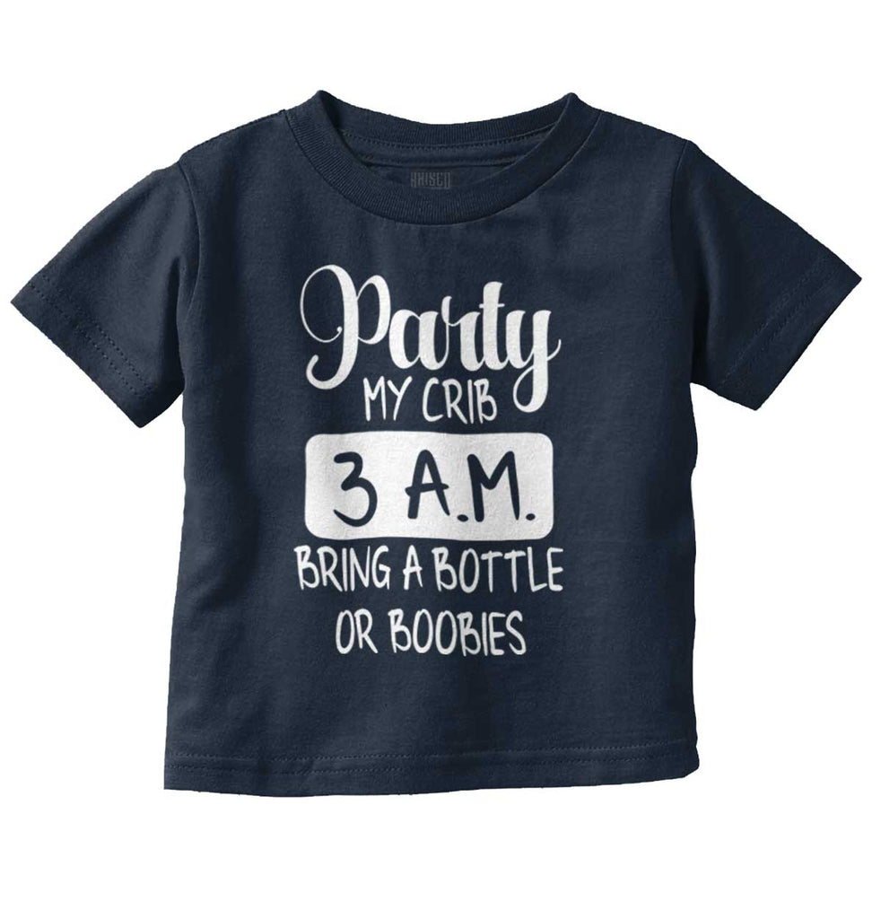Party At My Crib Infant Toddler T Shirt-Direct To Garment Print-Brisco Baby