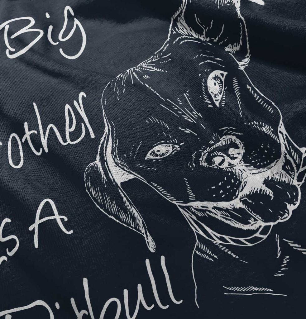 Brother is a Pitbull Infant Toddler T Shirt-Direct To Garment Print-Brisco Baby