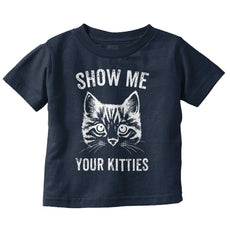 Your Kitties Infant Toddler T Shirt-Direct To Garment Print-Brisco Baby