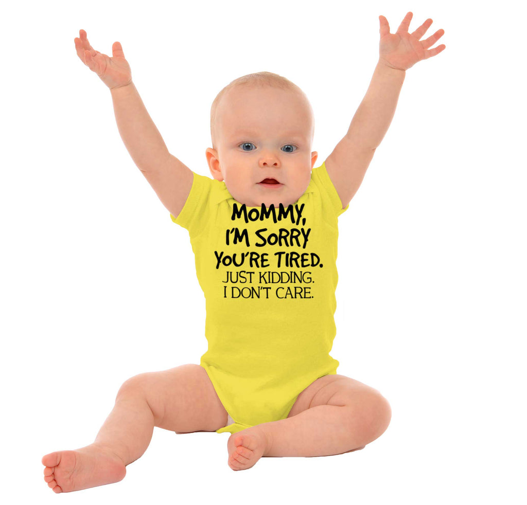 I'm Sorry You're Tired Romper Bodysuit-Direct To Garment Print-Brisco Baby