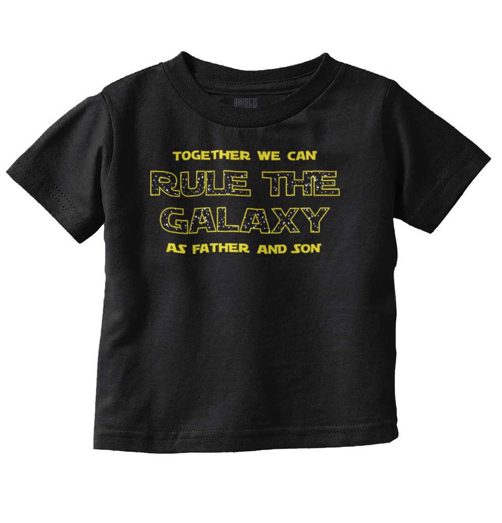 Rule The Galaxy Infant Toddler T Shirt-Direct To Garment Print-Brisco Baby
