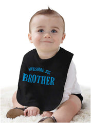 Awesome Big Brother Infant Baby Bib-Direct To Garment Print-Brisco Baby