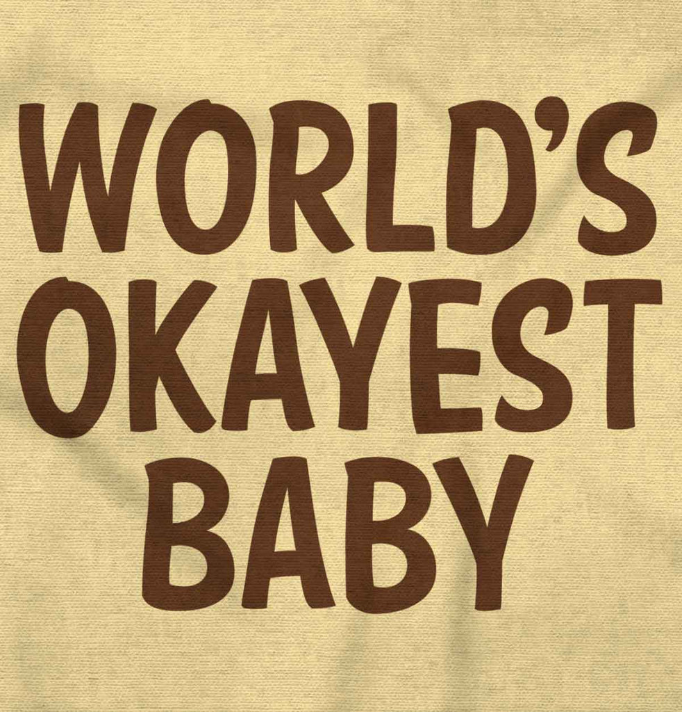 Okayest Baby Romper Bodysuit-Direct To Garment Print-Brisco Baby