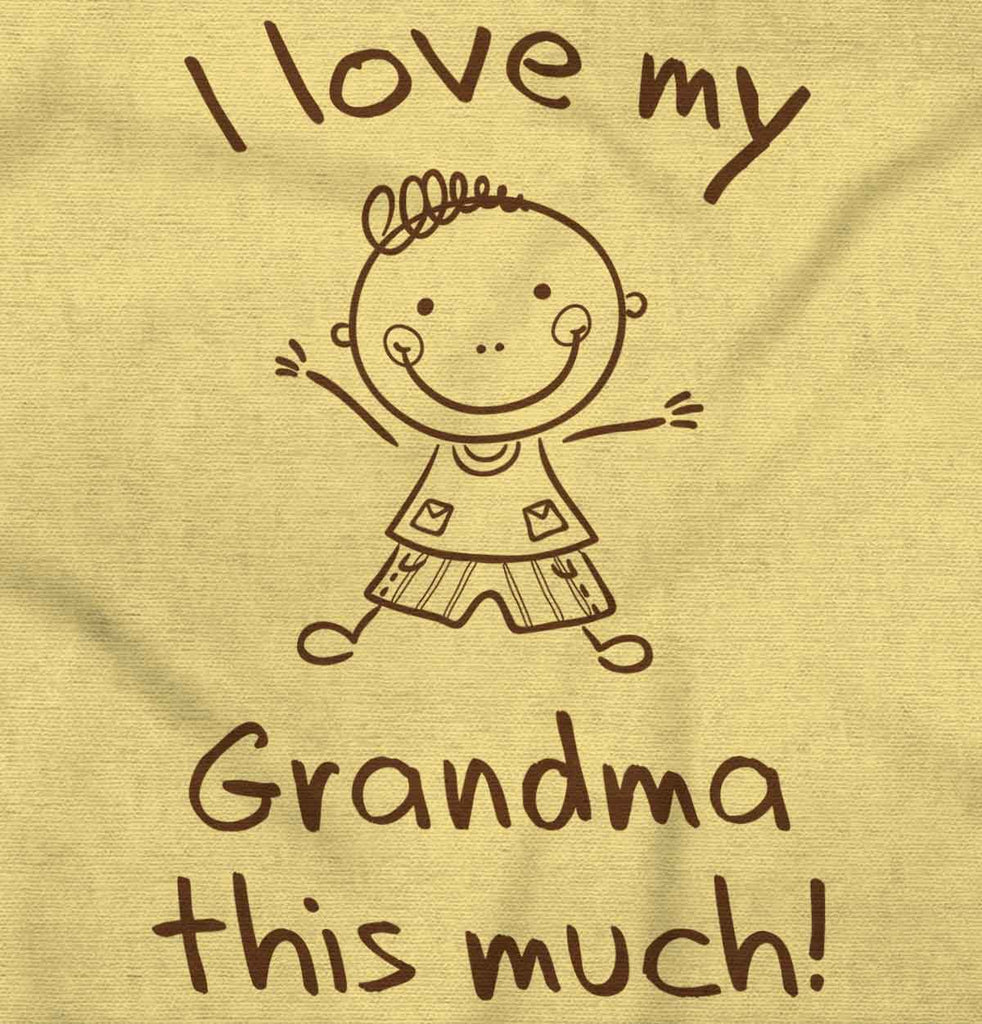 Love My Grandma Infant Toddler T Shirt-Direct To Garment Print-Brisco Baby
