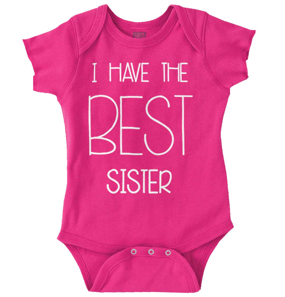 Have The Best Sister Romper Bodysuit-Direct To Garment Print-Brisco Baby