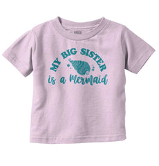 Big Sister Is A Mermaid Infant Toddler T Shirt-Direct To Garment Print-Brisco Baby