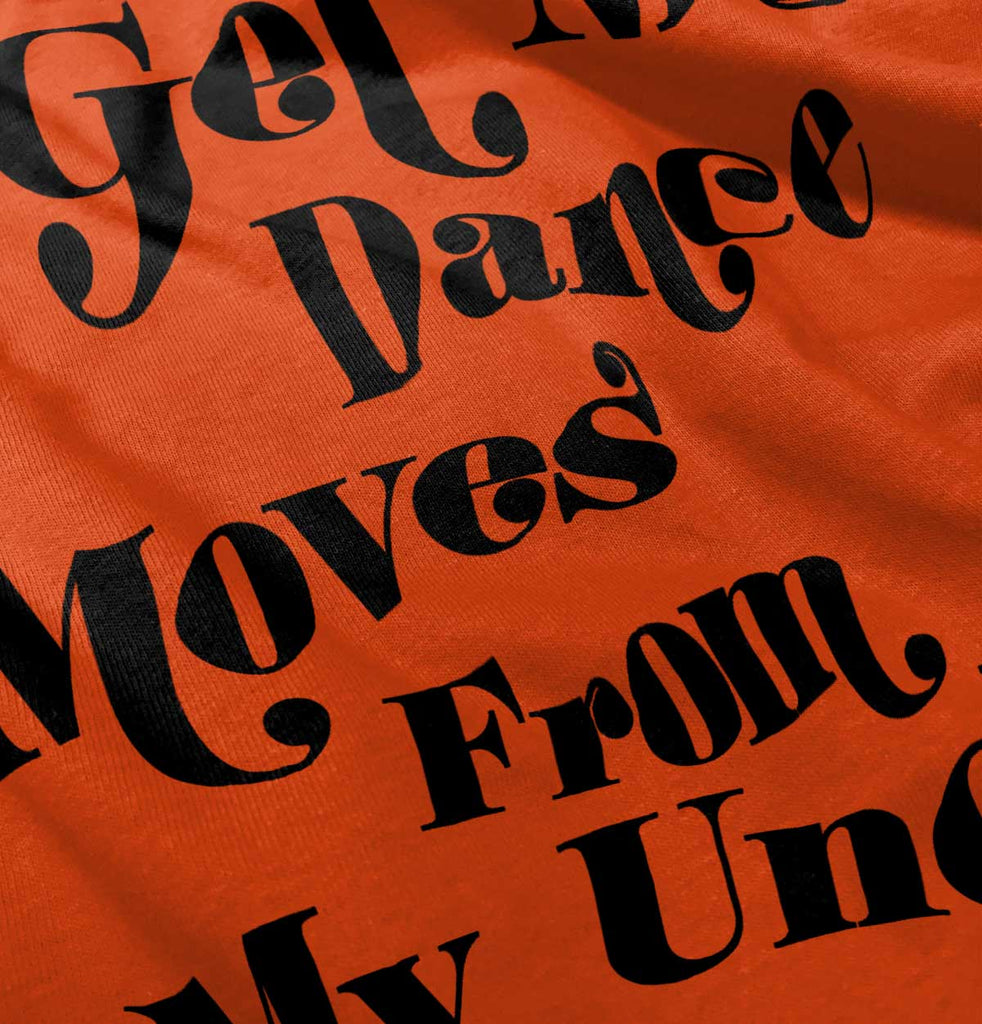 Dance Moves From Uncle Romper Bodysuit-Direct To Garment Print-Brisco Baby