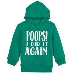 Poops I Did It Again Toddler Pullover Hoodie-Direct To Garment Print-Brisco Baby