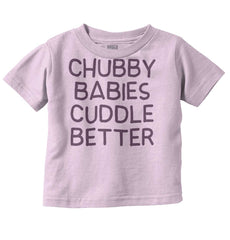 Chubby Babies Infant Toddler T Shirt-Direct To Garment Print-Brisco Baby