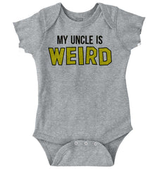 My Uncle Is Weird Romper Bodysuit-Direct To Garment Print-Brisco Baby