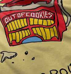 Out of Cookies Infant Toddler T Shirt-Direct To Garment Print-Brisco Baby