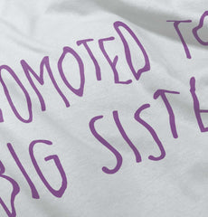 Promoted To Big Sister Infant Baby Bib-Direct To Garment Print-Brisco Baby