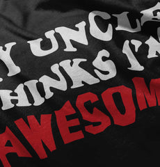 Uncle Thinks I'm Awesome Infant Baby Bib-Direct To Garment Print-Brisco Baby