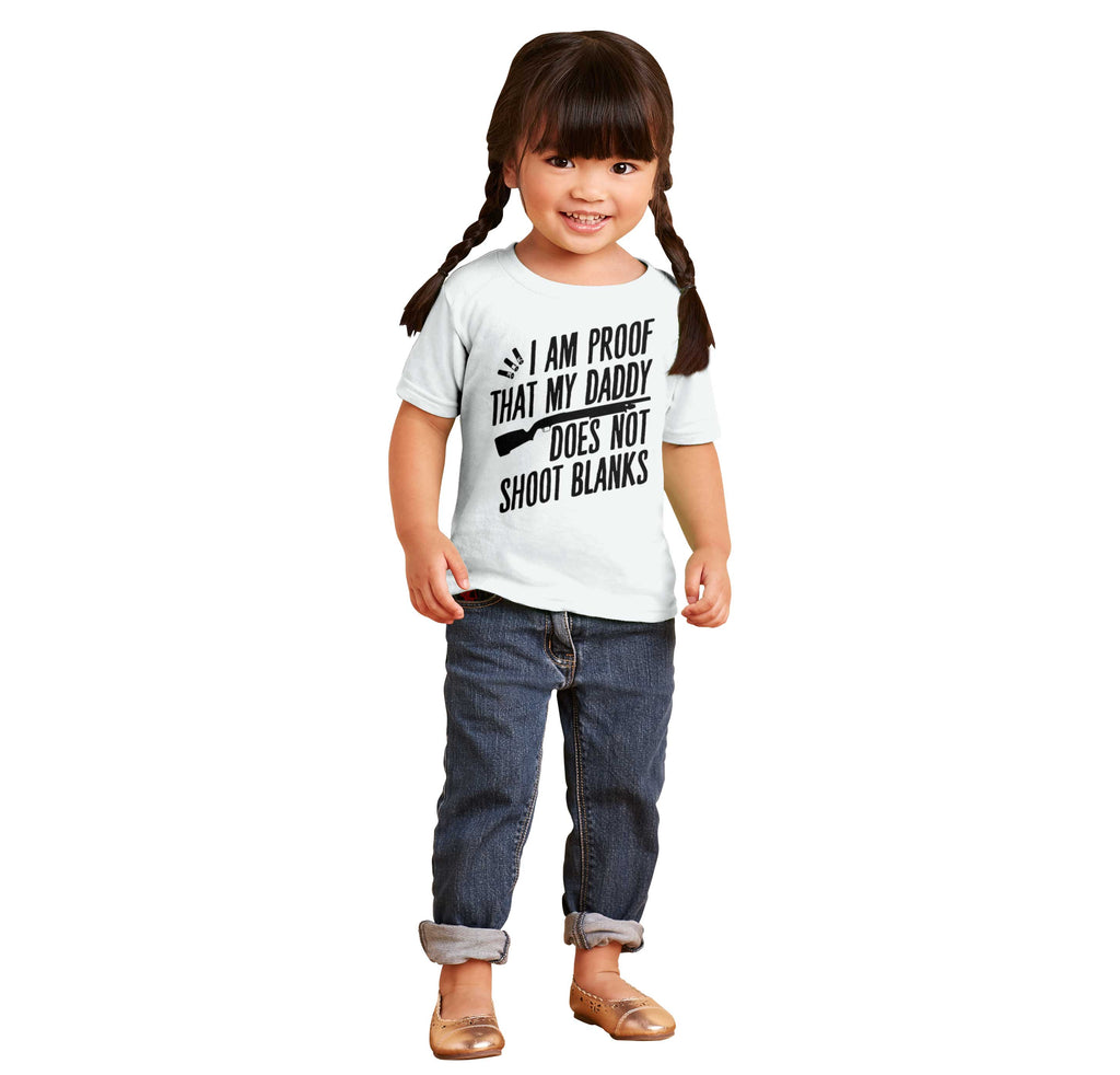Proof Daddy Shoots Infant Toddler T Shirt-Direct To Garment Print-Brisco Baby