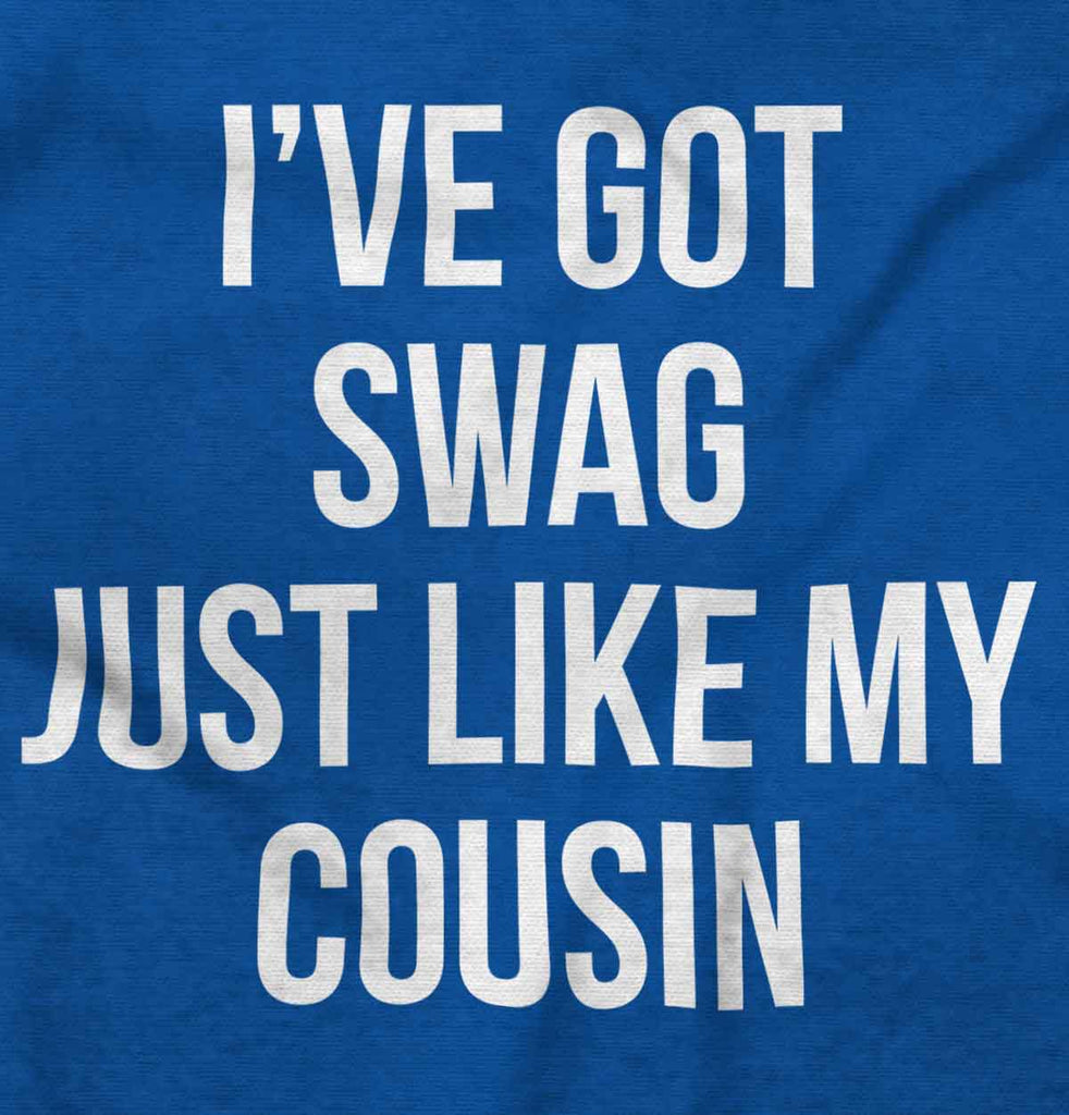 Swag Like Cousin Romper Bodysuit-Direct To Garment Print-Brisco Baby