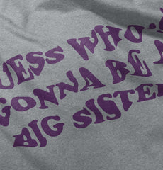 Guess Who's Gonna Be A Big Sister? Romper Bodysuit-Direct To Garment Print-Brisco Baby