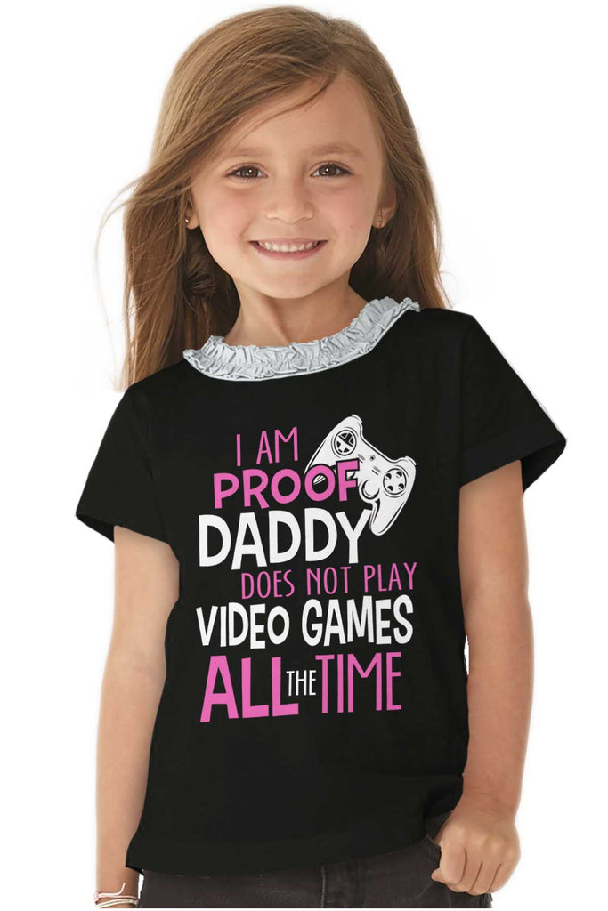 Daddy Plays Video Games Toddler Ruffled Trim T-Shirt-Direct To Garment Print-Brisco Baby