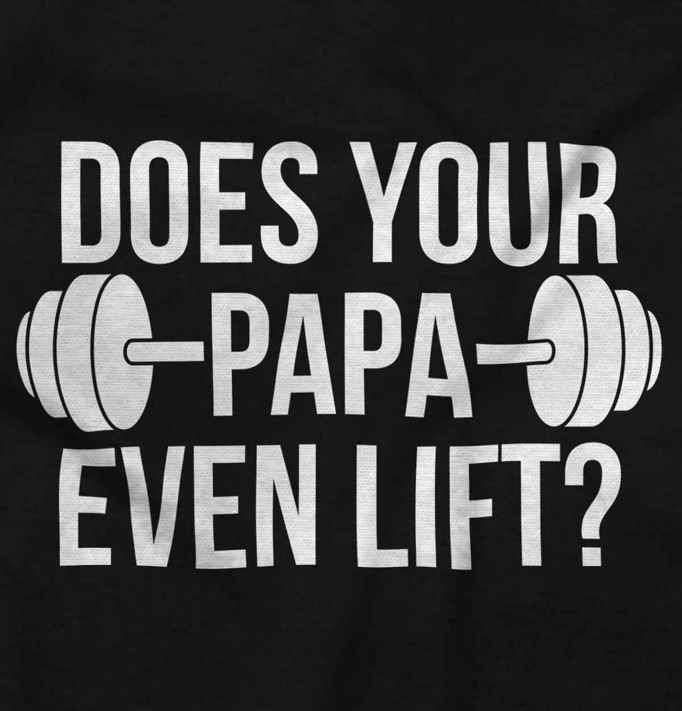 Does Your Papa Lift? Romper Bodysuit-Direct To Garment Print-Brisco Baby