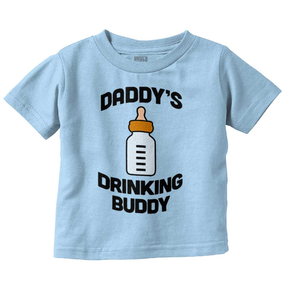 Dad Drinking Buddy Infant Toddler T Shirt-Direct To Garment Print-Brisco Baby