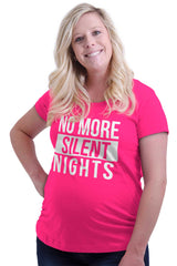 No More Silent Nights Maternity T-Shirt-Direct To Garment Print-Brisco Baby