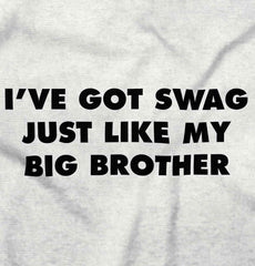 Got Swag Like Big Brother Romper Bodysuit-Direct To Garment Print-Brisco Baby