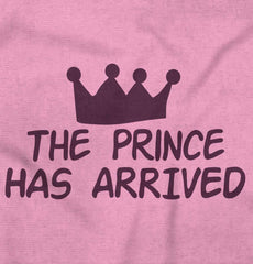 The Prince Has Arrived Infant Toddler T Shirt-Direct To Garment Print-Brisco Baby