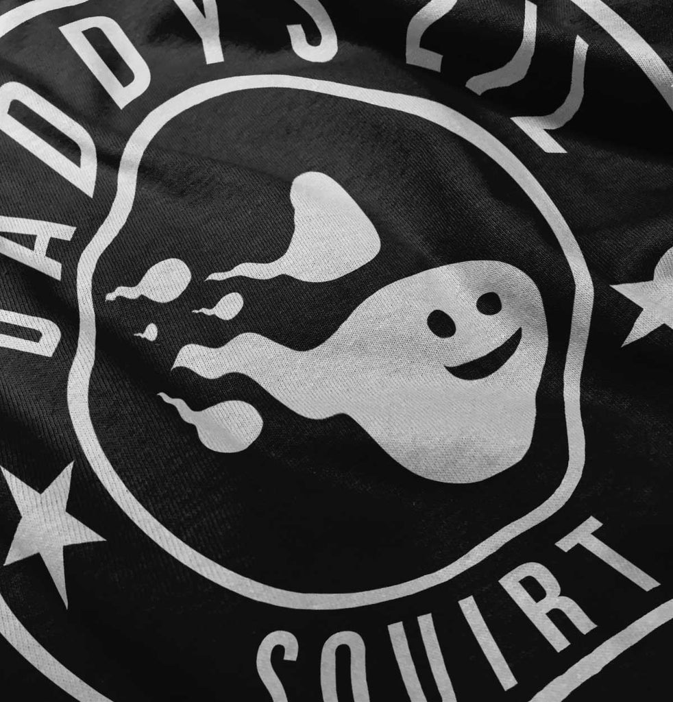 Daddy's Lil Squirt Infant Toddler T Shirt-Direct To Garment Print-Brisco Baby