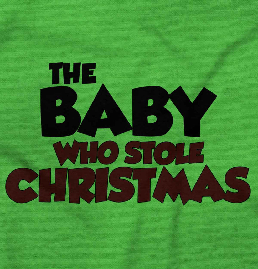 Baby Who Stole Christmas Infant Toddler T Shirt-Direct To Garment Print-Brisco Baby