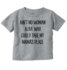 Ain't No Woman Infant Toddler T Shirt-Direct To Garment Print-Brisco Baby
