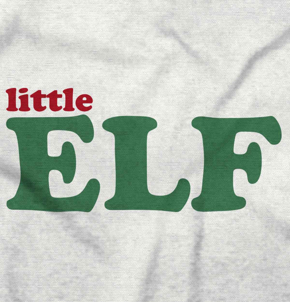 Little Elf Infant Toddler T Shirt-Direct To Garment Print-Brisco Baby
