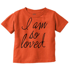 So Loved Infant Toddler T Shirt-Direct To Garment Print-Brisco Baby