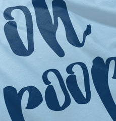 Oh Poop Romper Bodysuit-Direct To Garment Print-Brisco Baby