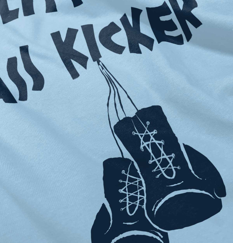 Little Ass Kicker Infant Toddler T Shirt-Direct To Garment Print-Brisco Baby