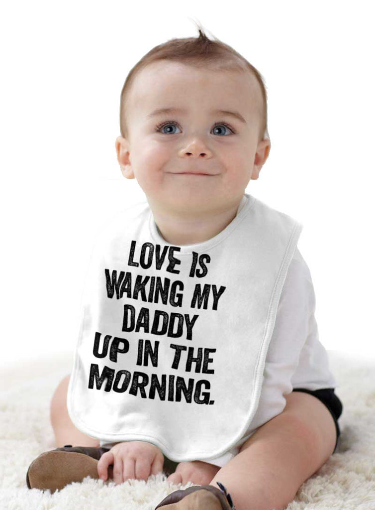 Waking Up Daddy Infant Baby Bib-Direct To Garment Print-Brisco Baby