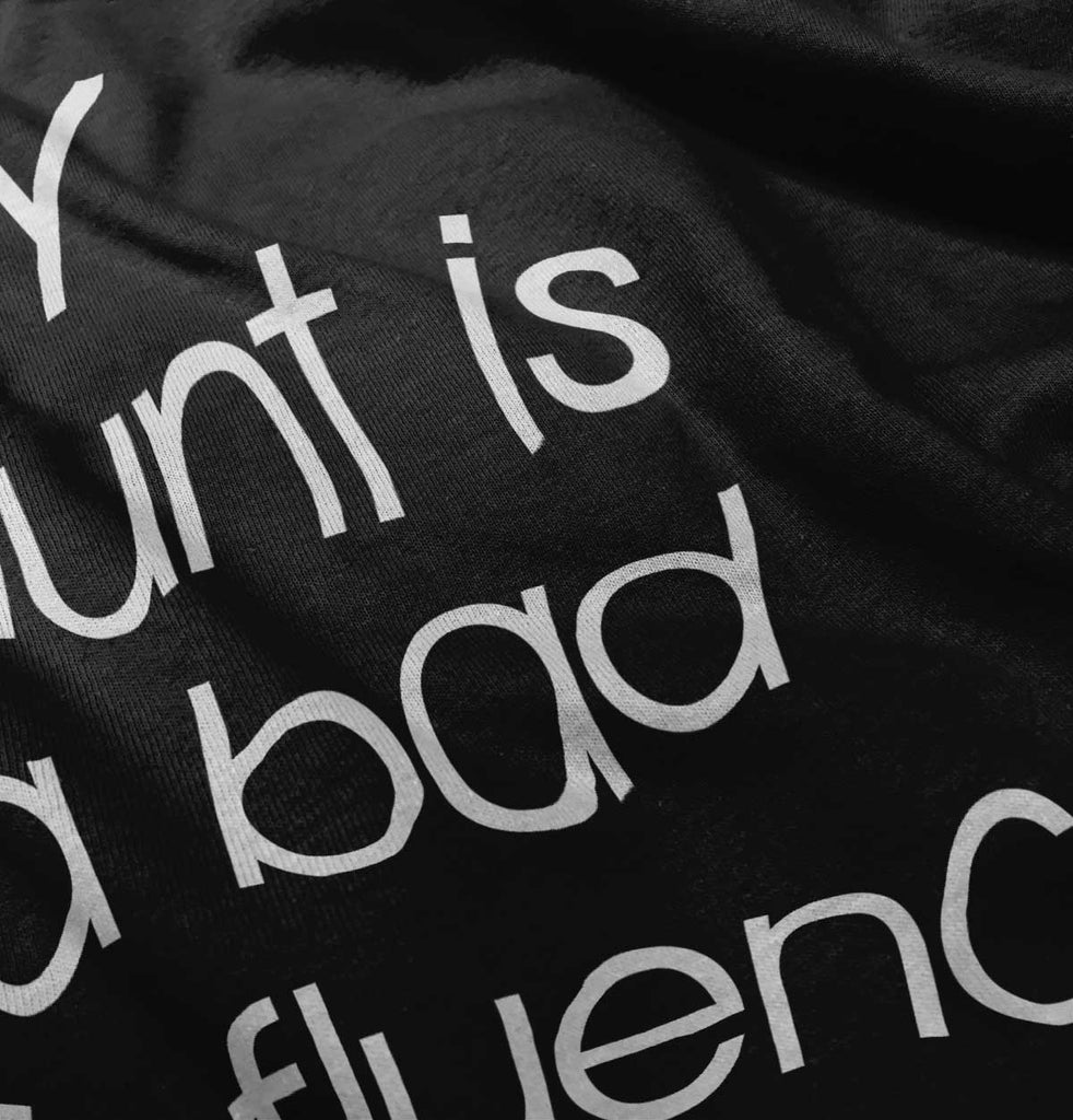 Bad Influence Infant Toddler T Shirt-Direct To Garment Print-Brisco Baby