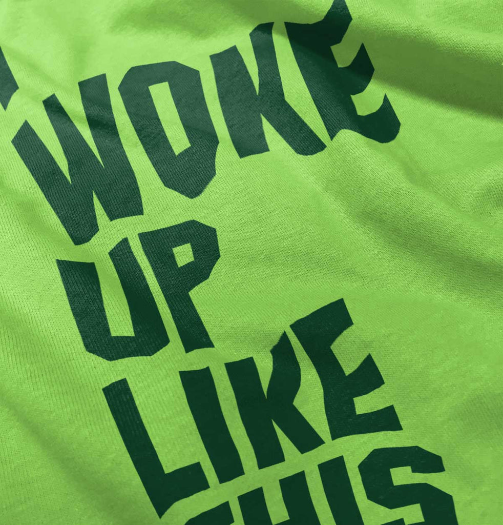 I Woke Up Like This Romper Bodysuit-Direct To Garment Print-Brisco Baby
