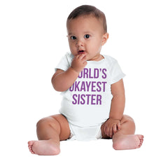 World's Okayest Sister Romper Bodysuit-Direct To Garment Print-Brisco Baby