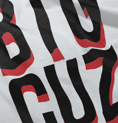 Big Cuz Infant Toddler T Shirt-Direct To Garment Print-Brisco Baby