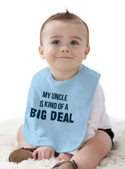 My Uncle Big Deal Infant Baby Bib-Direct To Garment Print-Brisco Baby