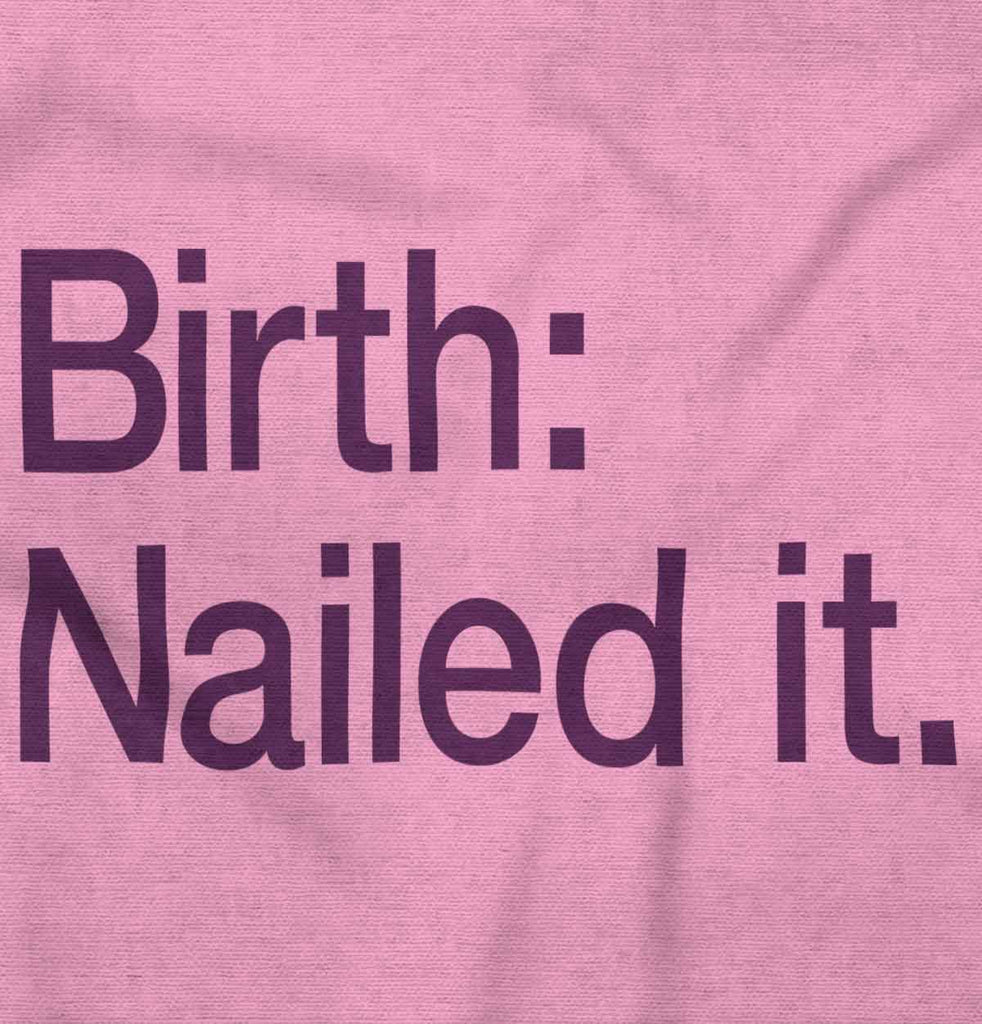 Nailed It Infant Baby Bib-Direct To Garment Print-Brisco Baby