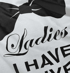 I Have Arrived Infant Toddler T Shirt-Direct To Garment Print-Brisco Baby