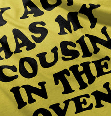 Aunt Has Cousin In Oven Romper Bodysuit-Direct To Garment Print-Brisco Baby