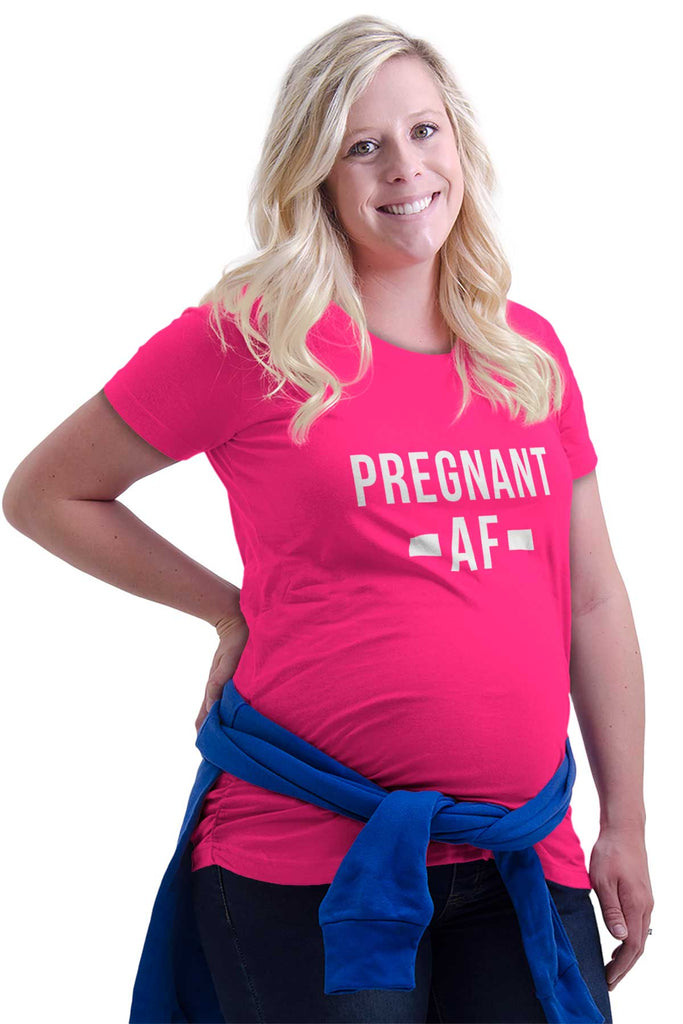 Pregnant AF Maternity T-Shirt-Direct To Garment Print-Brisco Baby
