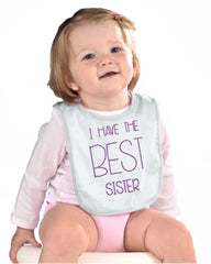 Have The Best Sister Infant Baby Bib-Direct To Garment Print-Brisco Baby