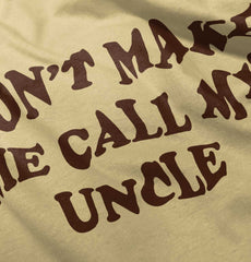 Don't Make Me Call My Uncle Romper Bodysuit-Direct To Garment Print-Brisco Baby