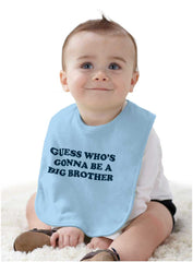 Guess Who's Gonna Be A Big Brother Infant Baby Bib-Direct To Garment Print-Brisco Baby