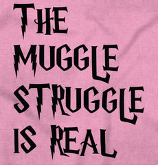 Muggle Struggle Is Real Infant Toddler T Shirt-Direct To Garment Print-Brisco Baby