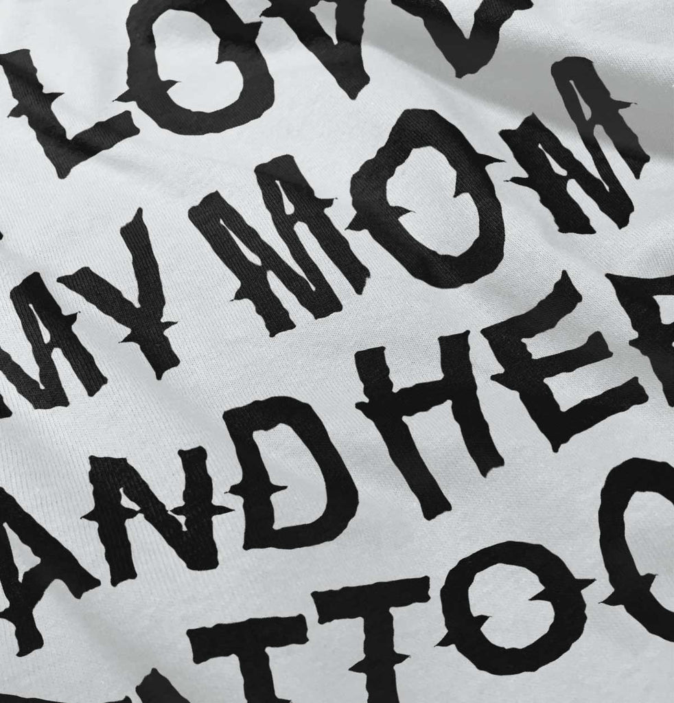 Mom's Tattoos Infant Toddler T Shirt-Direct To Garment Print-Brisco Baby